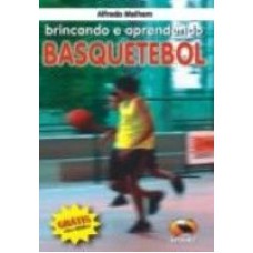 BRINCANDO E APRENDENDO BASQUETEBOL