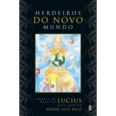 HERDEIROS DO NOVO MUNDO