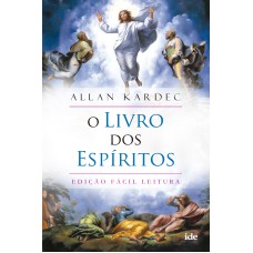 OS LIVRO DOS ESPÍRITOS - FÁCIL LEITURA