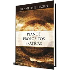 PLANOS, PROPÓSITOS E PRÁTICAS