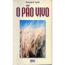 PAO VIVO, O - 1