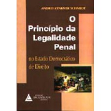 O PRINCÍPIO DA LEGALIDADE PENAL