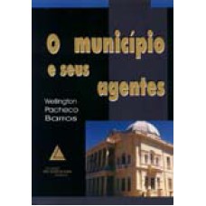 O MUNICÍPIO E SEUS AGENTES