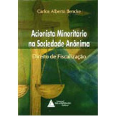 ACIONISTA MINORITÁRIO NA SOCIEDADE ANÔNIMA