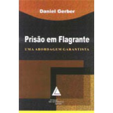 PRISÃO EM FLAGRANTE