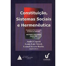 CONSTITUIÇÃO, SISTEMAS SOCIAIS E HERMENÊUTICA