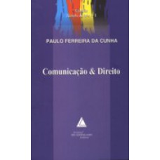 COMUNICAÇÃO E DIREITO