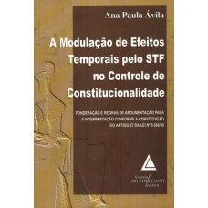 A MODULAÇÃO DE EFEITOS TEMPORAIS PELO STF NO CONTROLE DE CONSTITUCIONALIDADE