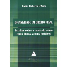 OFENSIVIDADE EM DIREITO PENAL