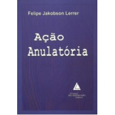 AÇÃO ANULATÓRIA