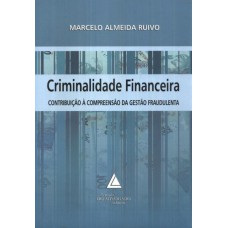 CRIMINALIDADE FINANCEIRA