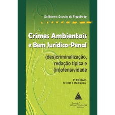 CRIMES AMBIENTAIS E BEM JURÍDICO-PENAL