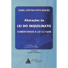 ALTERAÇÕES NA LEI DO INQUILINATO