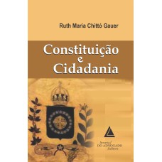 CONSTITUIÇÃO E CIDADANIA