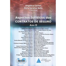 ASPECTOS JURÍDICOS DOS CONTRATOS DE SEGURO - ANO II