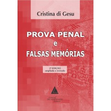 PROVA PENAL E FALSAS MEMÓRIAS