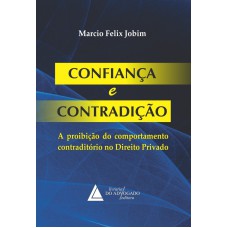 CONFIANÇA E CONTRADIÇÃO