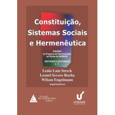 CONSTITUIÇÃO, SISTEMAS SOCIAIS E HERMENÊUTICA