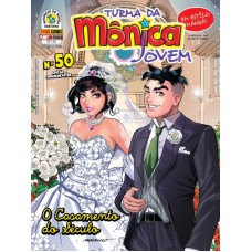 TURMA DA MÔNICA JOVEM 50 - O CASAMENTO DO SÉCULO