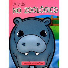 VIDA NO ZOOLOGICO, A - POP UP