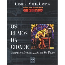 OS RUMOS DA CIDADE