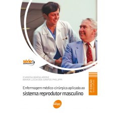 ENFERMAGEM MEDICO-CIRURGICA APLICADA AO SISTEMA REPRODUTOR MASCULINO - 2