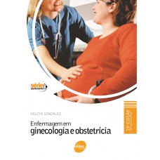 ENFERMAGEM EM GINECOLOGIA E OBSTETRICIA - 15