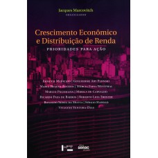 CRESCIMENTO ECONÔMICO E DISTRIBUIÇÃO DE RENDA