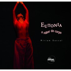 EUTONIA : O SABER DO CORPO