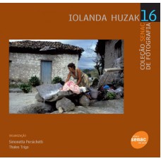 IOLANDA HUZAK - COL. SENAC DE FOTOGRAFIA - 1