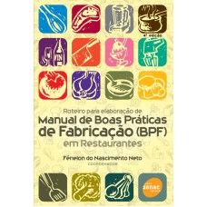 ROTEIRO PARA ELABORACAO DE MANUAL DE BOAS PRATICAS - 4