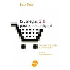 ESTRATEGIAS PARA A MIDIA DIGITAL INTERNET INRFORMACAO E COMUNICACAO E COMUN - 2