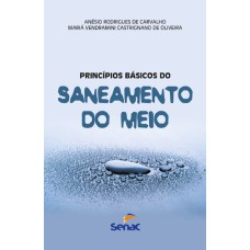 PRINCÍPIOS BÁSICOS DO SANEAMENTO DO MEIO