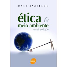 ÉTICA E MEIO AMBIENTE