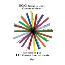 100 GRANDES CHEFS  CONTEMPORANEOS - ESCOLHIDOS  POR 10 MESTRES INTERNACIONA - 1