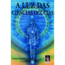 LUZ DAS CIENCIAS OCULTAS, A