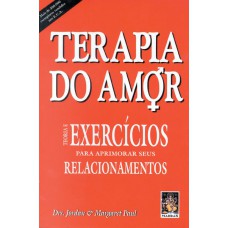 TERAPIA DO AMOR TEORIA E EXERCÍCIOS