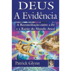 DEUS A EVIDÊNCIA