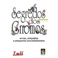 SEGREDOS DOS GNOMOS