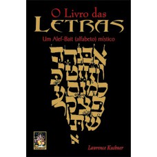 LIVRO DAS LETRAS, O UM ALEF-BAIT (ALFABETO) MISTICO