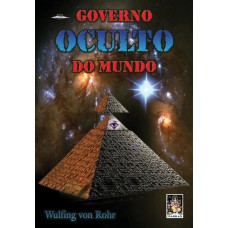 GOVERNO OCULTO DO MUNDO