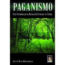 PAGANISMO UMA INTRODUCAO DA RELIGIAO CENTRADA NA TERRA - 1