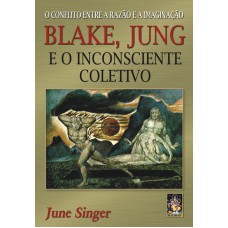 BLAKE, JUNG E O INCONSCIENTE COLETIVO - 1