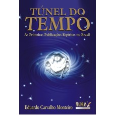 TUNEL DO TEMPO - 1