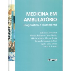 MEDICINA EM AMBULATÓRIO: DIAGNÓSTICO E TRATAMENTO