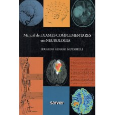 MANUAL DE EXAMES COMPLEMENTARES EM NEUROLOGIA