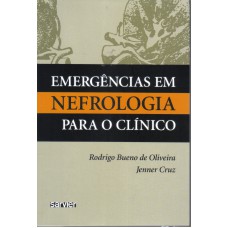 EMERGÊNCIAS EM NEFROLOGIA PARA CLÍNICO