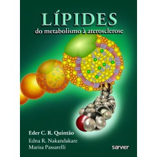 LÍPIDES DO METABOLISMO À ATEROSCLEROSE