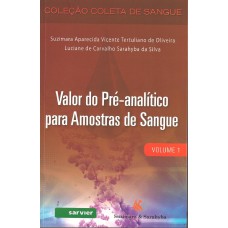 VALOR DO PRÉ-ANALÍTICO PARA AMOSTRAS DE SANGUE