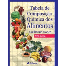 TABELA DE COMPOSIÇÃO QUÍMICA DOS ALIMENTOS